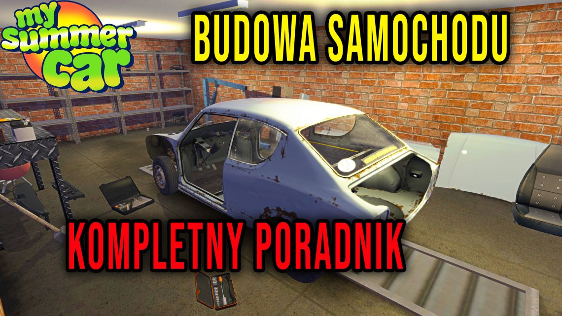 My Summer Car – Budowa samochodu (Satsumy), silnika, zawieszenia i podłączanie elektryki