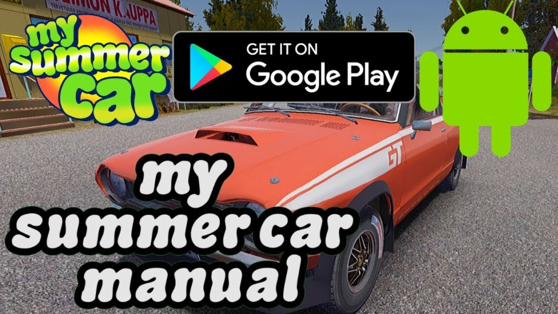 My Summer Car Manual – Dlaczego aplikacja zniknęła z Google Play