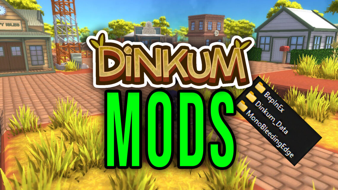 Dinkum – Jak zainstalować modyfikacje do gry