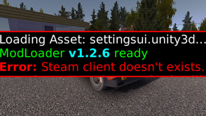 My Summer Car – Error: Steam client doesn’t exists – how to fix it?