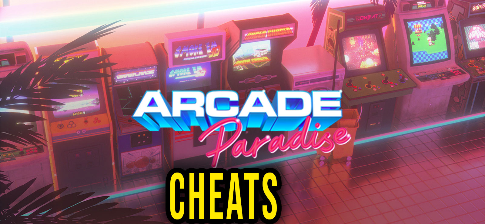 Arcade Paradise Cheats, Trainers, Codes Games Manuals