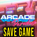 Arcade Paradise – Save game – location, backup, installation