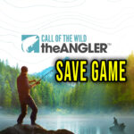 Call of the Wild The Angler Save Game