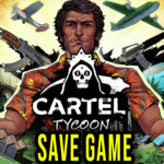 Cartel Tycoon – Save Game – lokalizacja, backup, wgrywanie