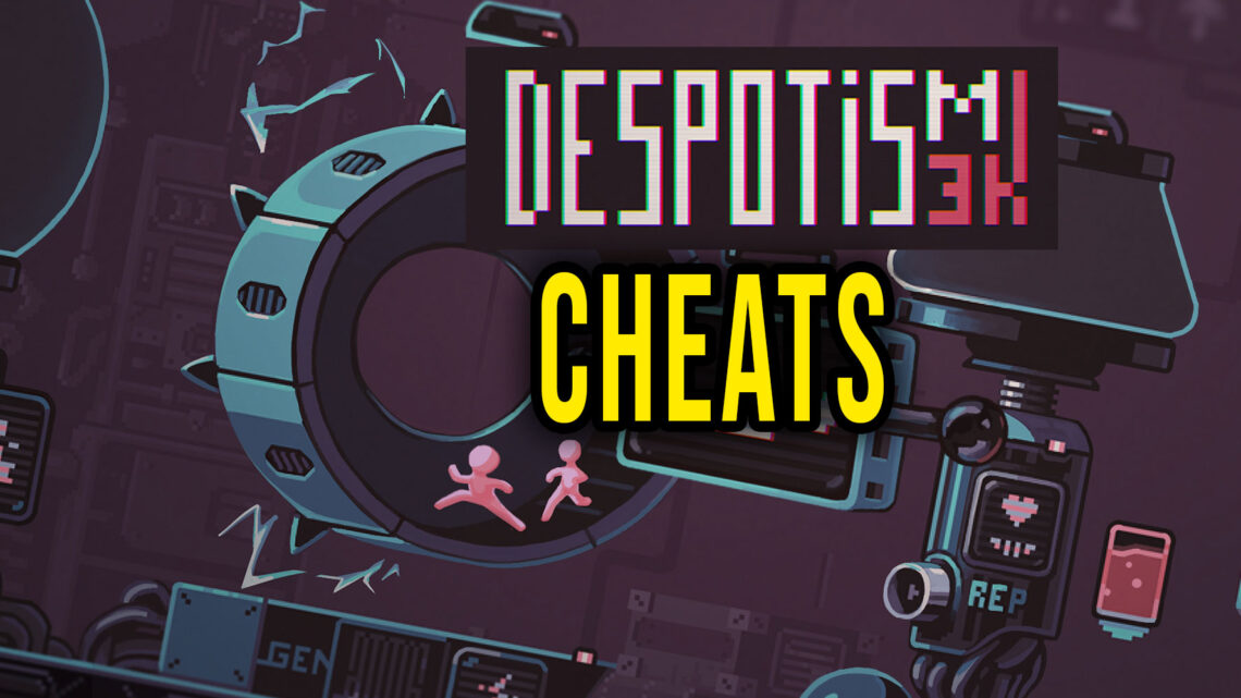 Despotism 3k – Cheaty, Trainery, Kody