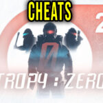 Entropy : Zero 2 - Cheats, Trainers, Codes