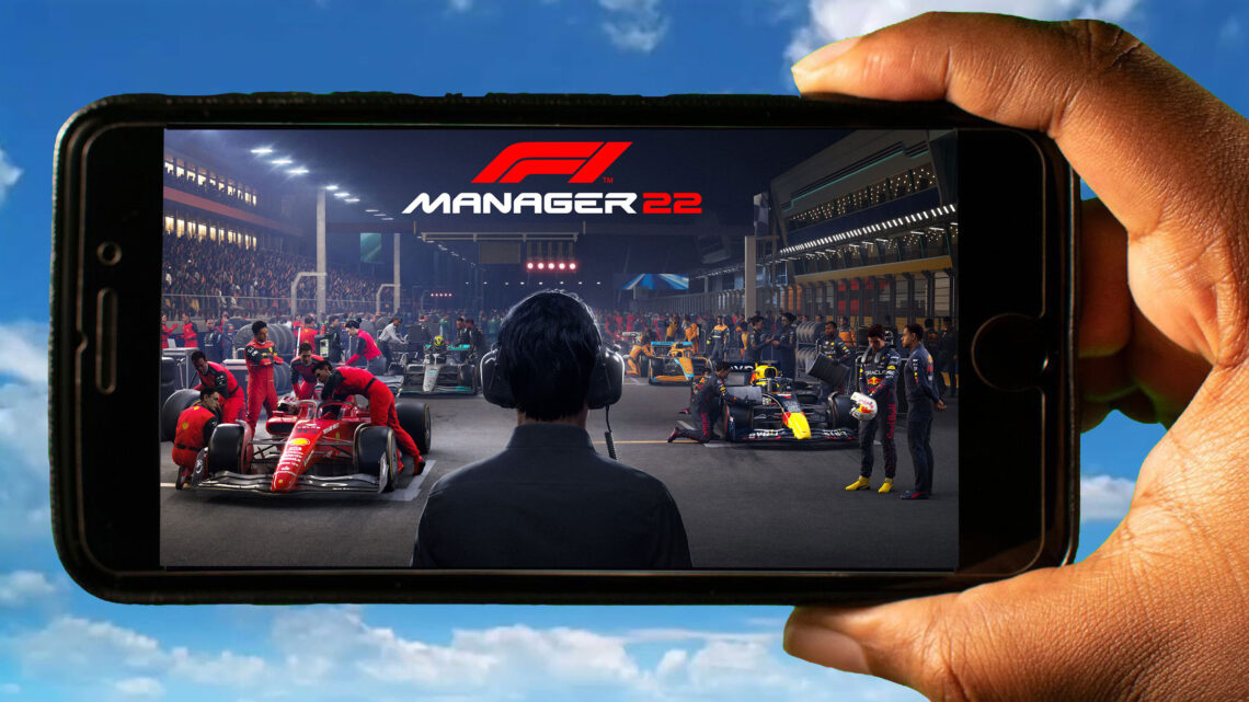 F1 Manager 2022 Mobile – How to play on an Android or iOS phone?