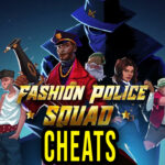 Fashion Police Squad Cheats