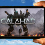 GALAHAD 3093 Mobile - How to play on an Android or iOS phone?