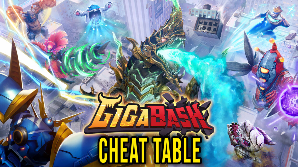 GigaBash –  Cheat Table for Cheat Engine