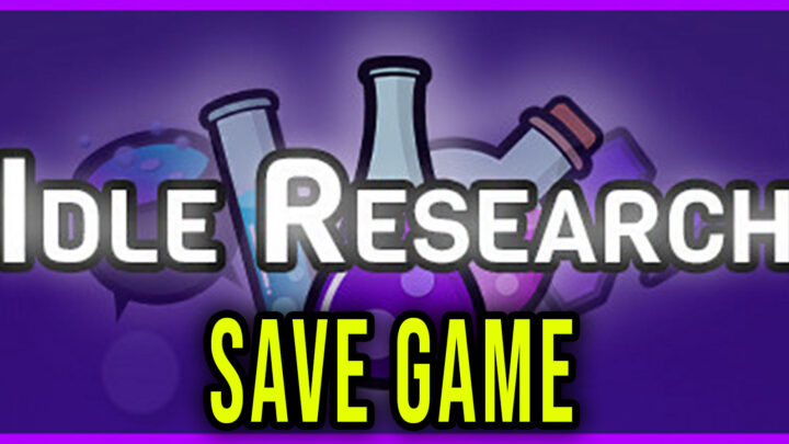 Idle Research – Save game – location, backup, installation