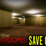 Inside the Backrooms – Save game – location, backup, installation