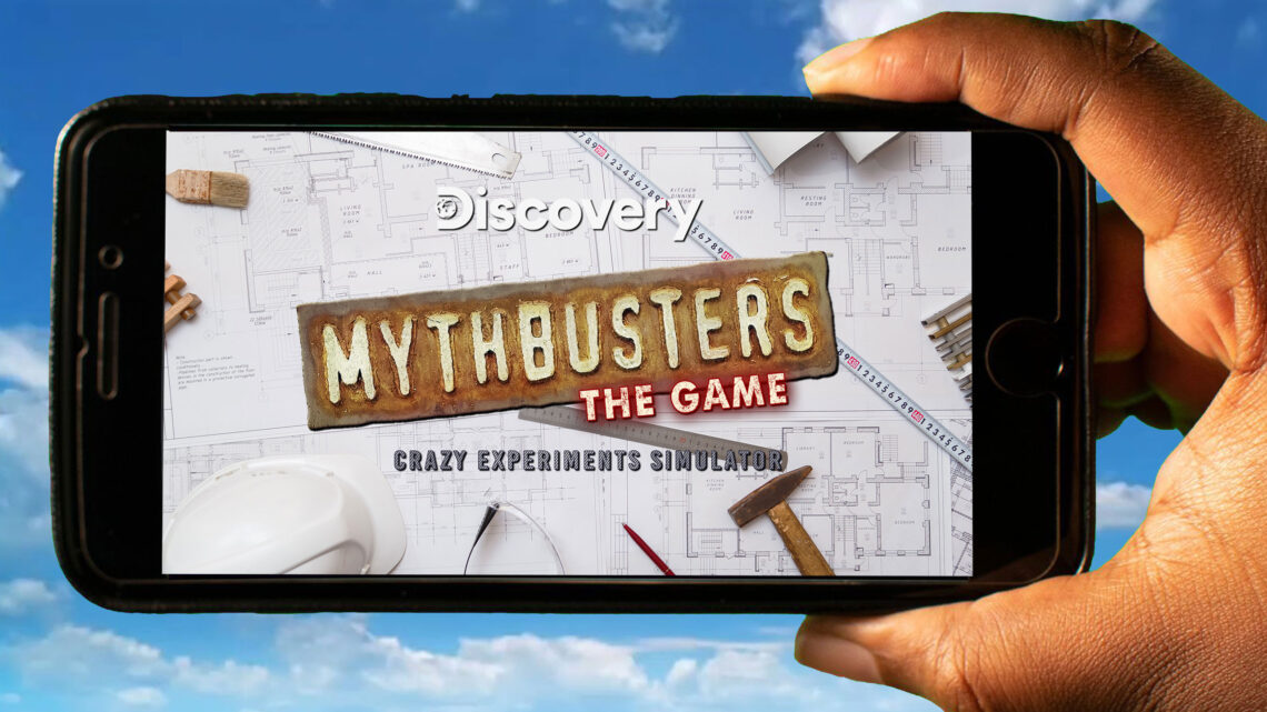 MythBusters: The Game Mobile – How to play on an Android or iOS phone?