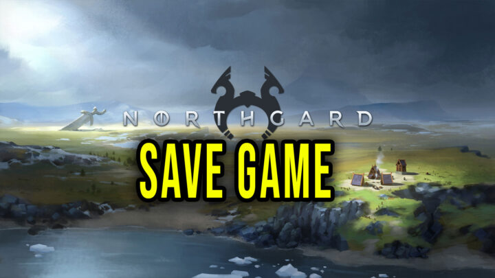 Northgard – Save game – location, backup, installation