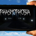 Phasmophobia Mobile - Jak grać na telefonie z systemem Android lub iOS?