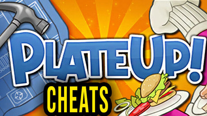 PlateUP – Cheats, Trainers, Codes