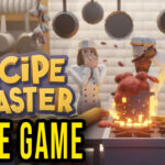 Recipe for Disaster – Save game – location, backup, installation