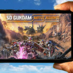 SD Gundam Battle Alliance Mobile - How to play on an Android or iOS phone?