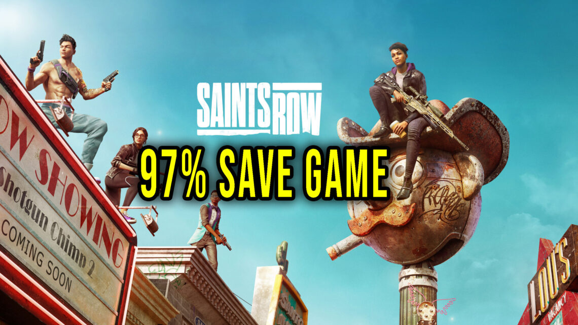 Saints Row (2022) – 97% zapis gry (save game)
