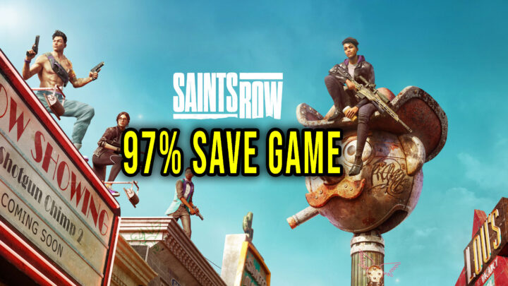 Saints Row (2022) – 97% Save Game