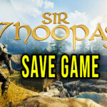 Sir Whoopass – Save game – location, backup, installation