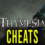 Thymesia - Cheats, Trainers, Codes