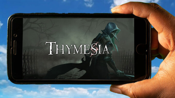 Thymesia Mobile – Jak grać na telefonie z systemem Android lub iOS?