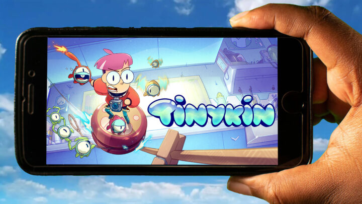 Tinykin Mobile – How to play on an Android or iOS phone?