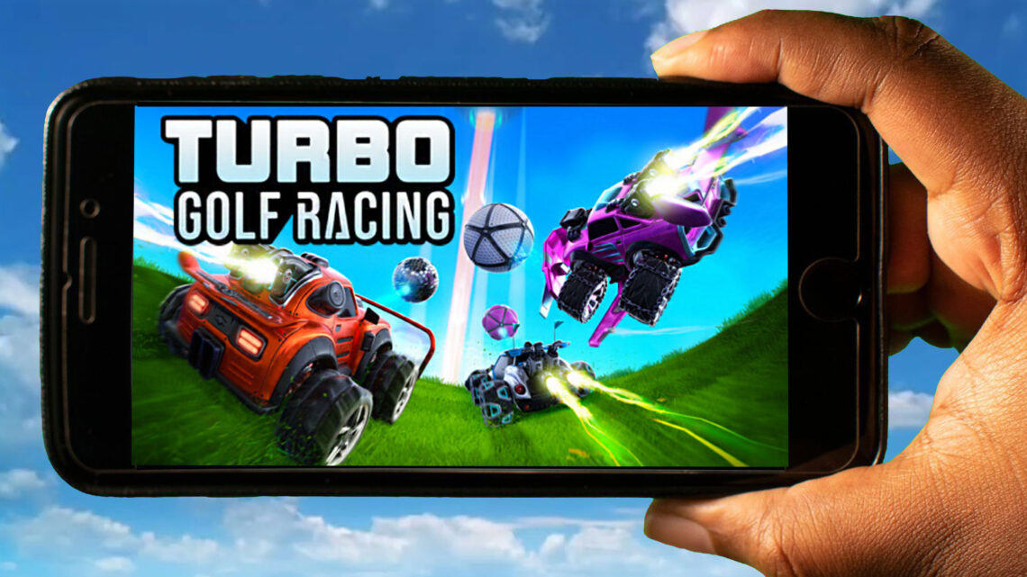 Turbo Golf Racing Mobile – Jak grać na telefonie z systemem Android lub iOS?