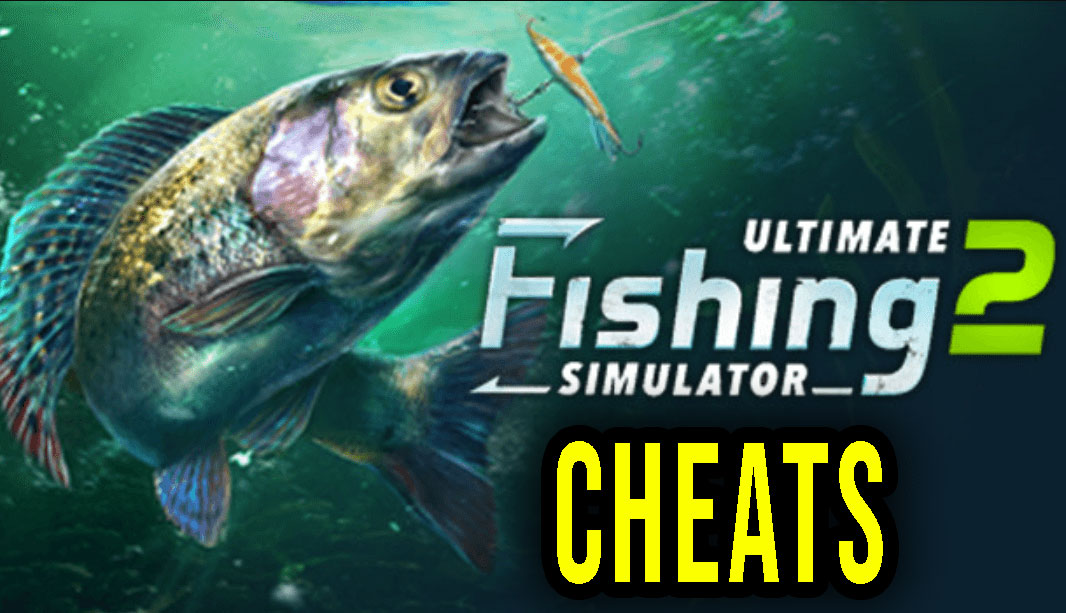 Ultimate Fishing Simulator 2 – Cheaty, Trainery, Kody