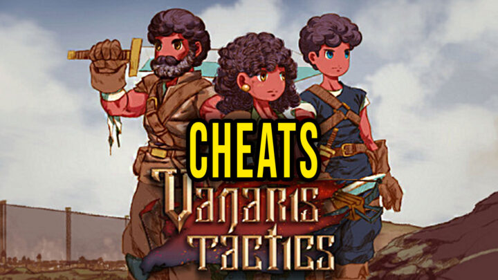 Vanaris Tactics – Cheats, Trainers, Codes