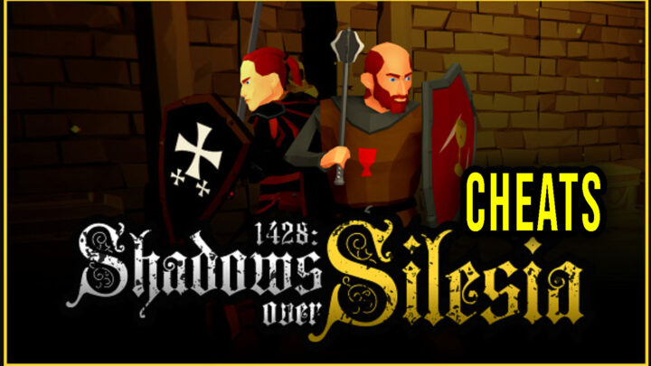 1428: Shadows over Silesia – Cheaty, Trainery, Kody