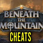 Beneath the Mountain Cheats