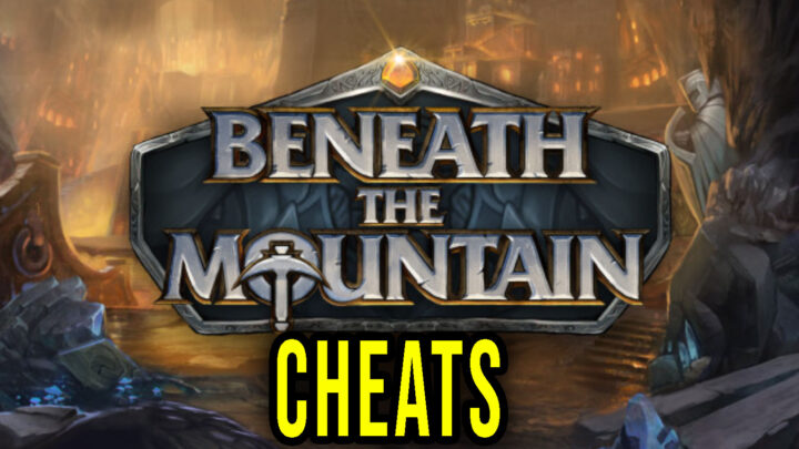 Beneath the Mountain – Cheaty, Trainery, Kody
