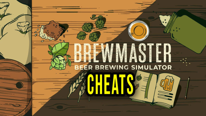 Brewmaster: Beer Brewing Simulator – Cheaty, Trainery, Kody
