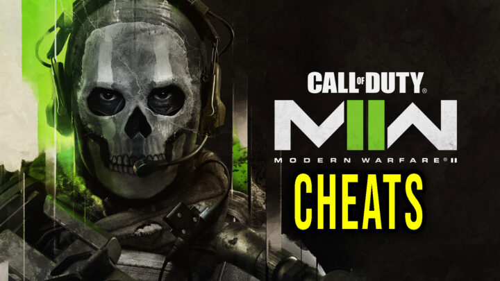 Call of Duty: Modern Warfare II – Cheats, Trainers, Codes
