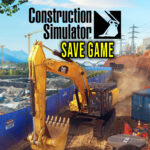 Construction Simulator Save Game