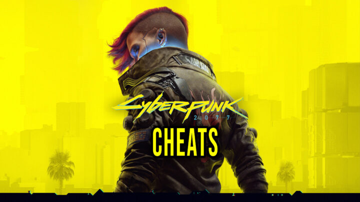 Cyberpunk 2077 – Cheats, Trainers, Codes