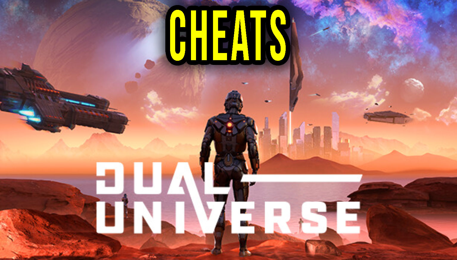 Dual Universe Cheats, Trainers, Codes Games Manuals