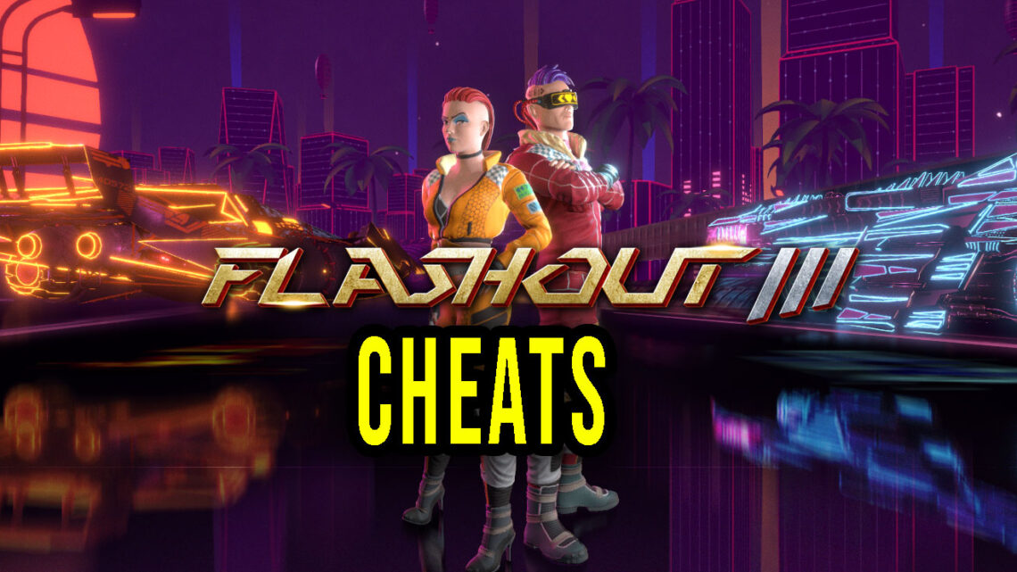 FLASHOUT 3 – Cheaty, Trainery, Kody