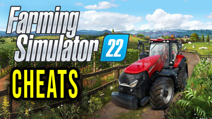 Farming Simulator 22 – Cheats, Trainers, Codes
