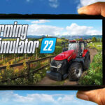 Farming Simulator 22 Mobile