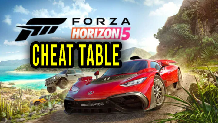 Forza Horizon 5 –  Cheat Table do Cheat Engine
