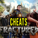 Fractured Online Cheats
