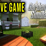 Garden Simulator – Save Game – lokalizacja, backup, wgrywanie