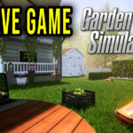 Garden Simulator – Save game – location, backup, installation