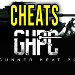 Gunner, HEAT, PC! Cheats