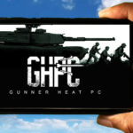 Gunner, HEAT, PC! Mobile