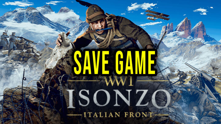 Isonzo – Save game – location, backup, installation