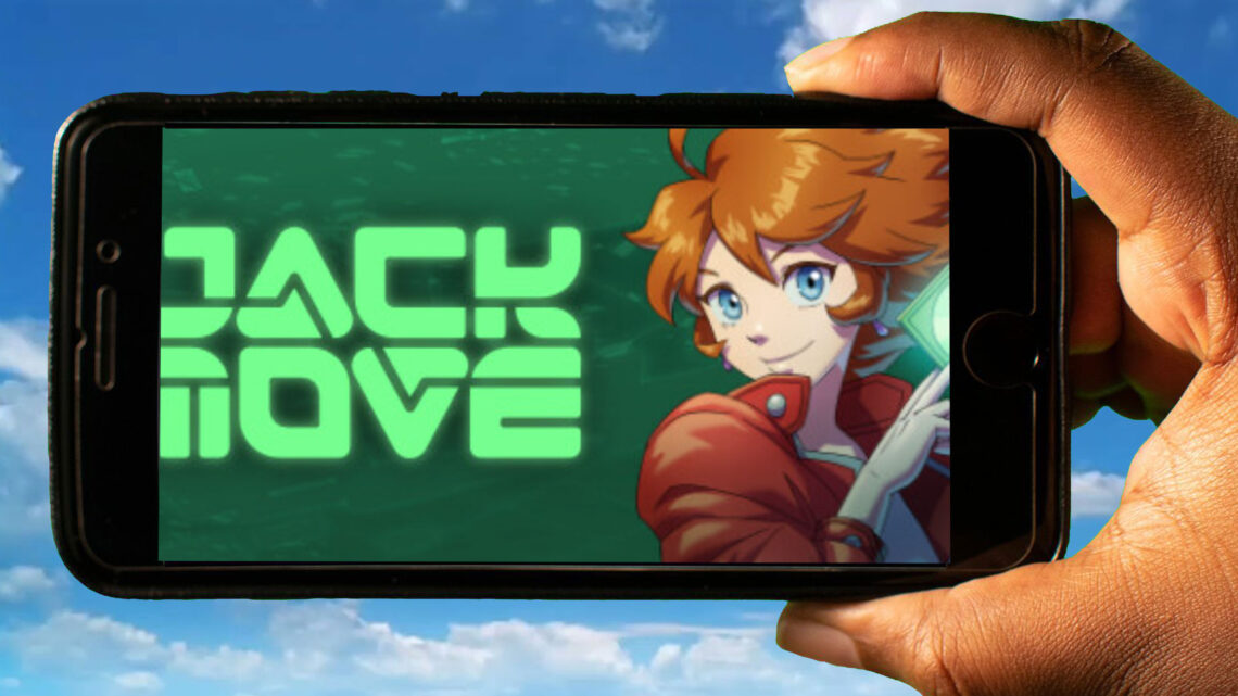 Jack Move Mobile – How to play on an Android or iOS phone?